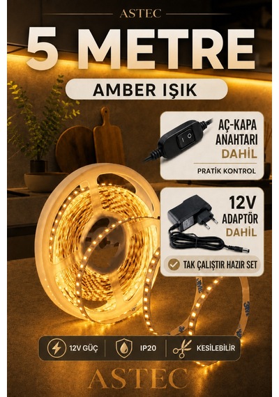 Astec Mutfak Dolabı Tezgah Üstü İçin 5 Metre Amber Renk 12v Adaptörlü Aç Kapa Anahtarlı Şerit Led Işık