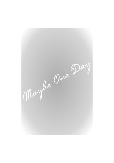 Belki Bir Gün, Maybe One Day Sticker Oto Sticker Beyaz 40 Cm