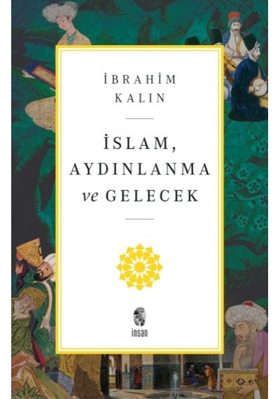 İslam, Aydınlanma Ve Gelecek - Mydr-629160