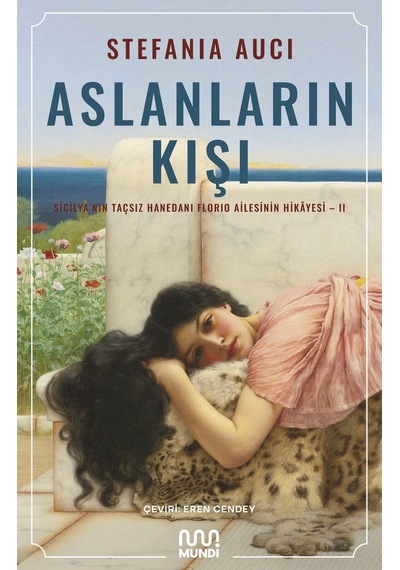 Aslanların Kışı - Mundi - Stefania Auci