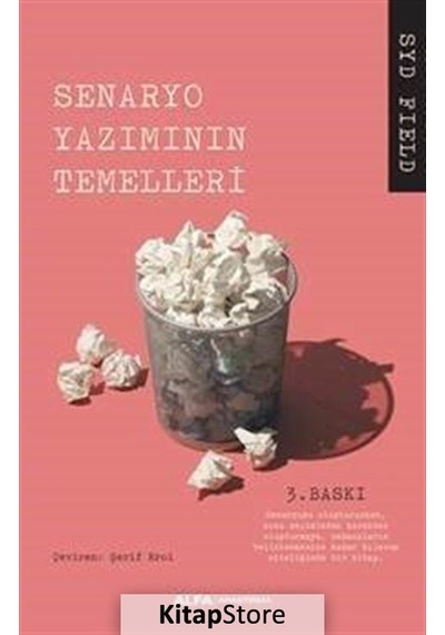 Senaryo - Senaryo Yazımının Temelleri - Syd Field - Alfa Yayıncılık