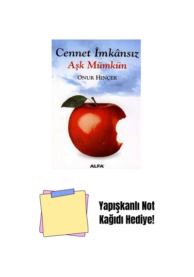 Cennet İmkânsız Aşk Mümkün + Yapışkanlı Not Kağıdı