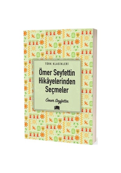 Ömer Seyfettin Hikâyelerinden Seçmeler - Qhdh-613133