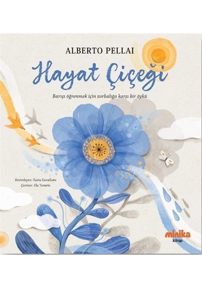 Hayat Çiçeği / Alberto Pellai