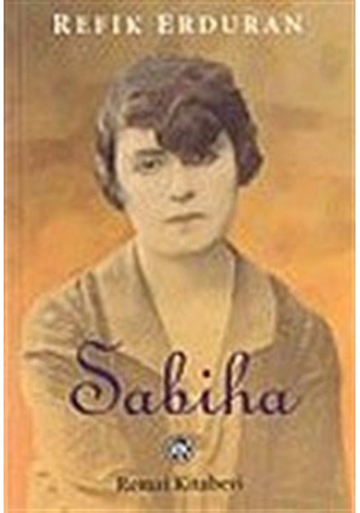 Sabiha / Refik Erduran
