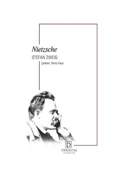Nietzsche - Stefan Zweig - Dekalog Yayınları