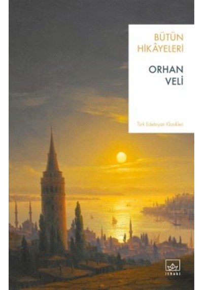 Orhan Veli Bütün Hikâyeleri + Yapışkanlı Not Kağıdı