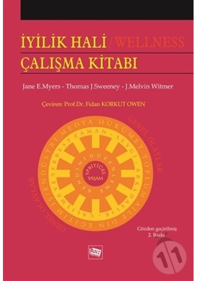 İyilik Hali Çalışma Kitabı - J. Melvin Witmer -  Thomas J. Sweneey - Anı Yayıncılık