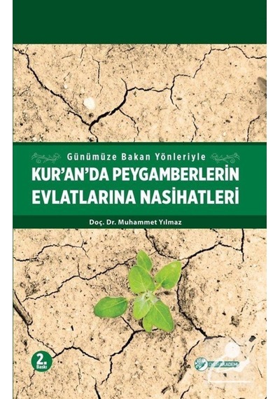 Günümüze Bakan Yönleriyle Kur'an'da Peygamberlerin Evlatlarına... 9786056881909