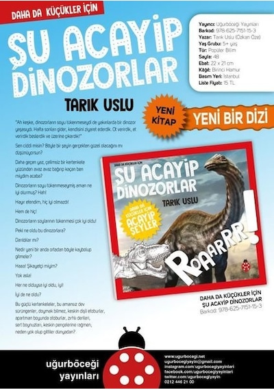 Şu Acayip Dinozorlar - Daha da Küçükler İçin - Tarık Uslu - Uğurböceği