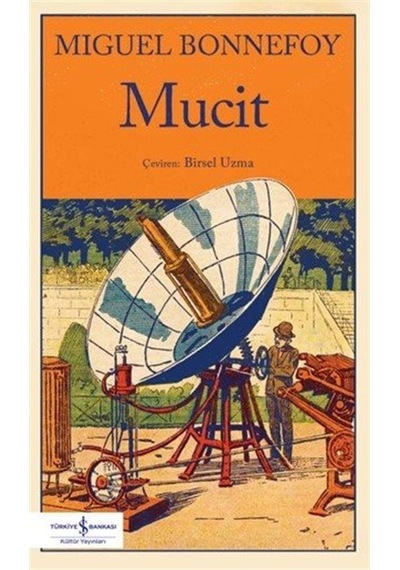 Mucit / Miguel Bonnefoy