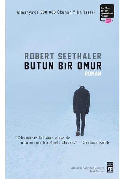 Bütün Bir Ömür - Robert Seethaler - Timaş