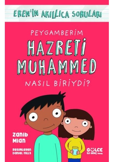 Peygamberim Hazreti Muhammed Nasıl Biriydi / Eren'in Akıllıca Soruları - Rxlu-764700