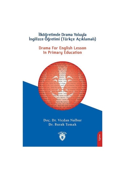 Drama For English Lesson In Primary Educationilköğretimde Dram...