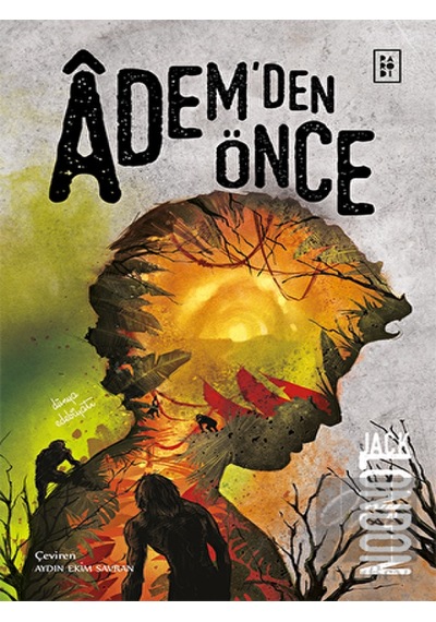 Adem'den Önce - Jack London - Parodi Yayınları