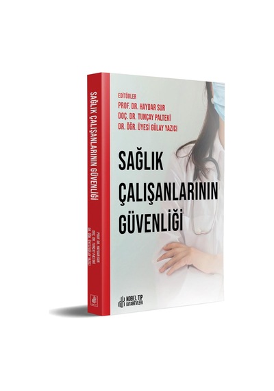 Sağlık Çalışanlarının Güvenliği- Nobel Tıp Kitabevleri