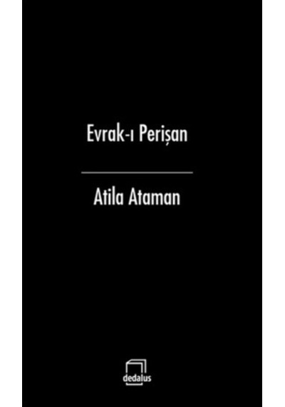 Evrak-I Perişan - Atila Ataman