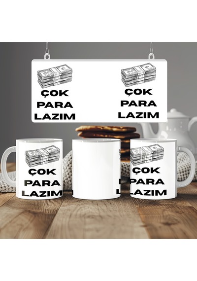 Çok Para Lazım Tasarım Kupa Bardak Para Motifli Mizahi Hediye Bardak - 11 Oz Beyaz
