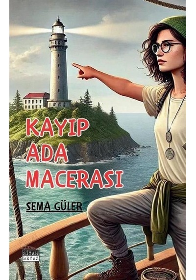 Kayıp Ada Macerası / Sema Güler