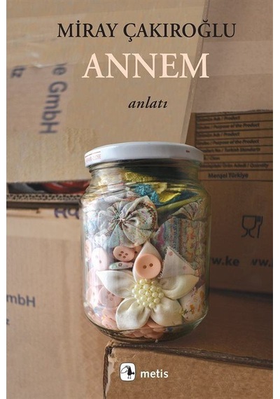 Annem / Miray Çakıroğlu