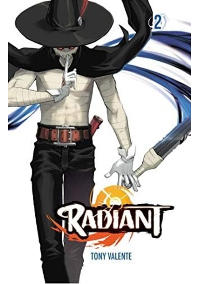 Radiant, Vol. 2: Volume 2