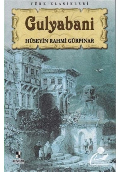 Gulyabani / Hüseyin Rahmi Gürpınar N11.235
