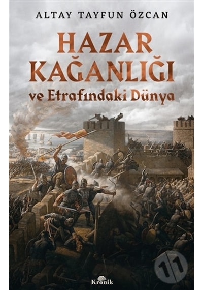 Hazar Kağanlığı Ve Etrafındaki Düntya