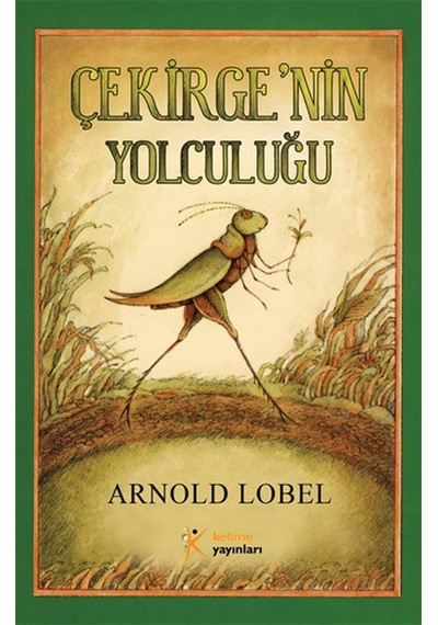 Çekirge'nin Yolculuğu- Kelime Yayınları