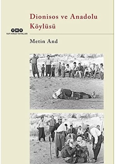 Dionisos Ve Anadolu Köylüsü