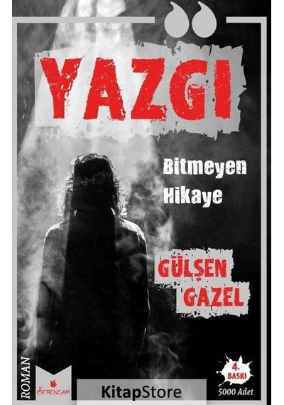 Yazgı - Bitmeyen Hikaye - Gülşen Gazel - Serencam Yayınevi