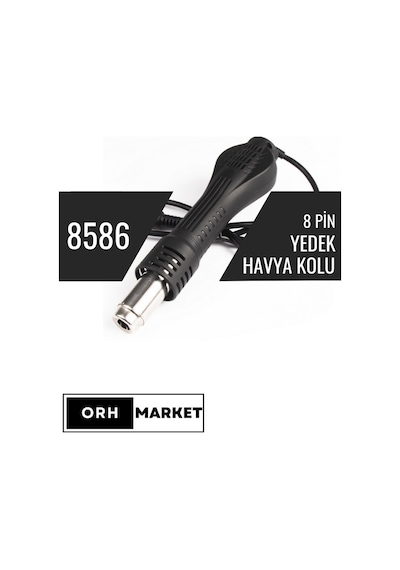 8586 İstasyon Sıcak Hava Üfleme Kolu – 8 Dişi Pinli Yedek Lehimleme Parçası