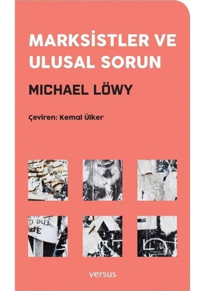 Marksistler ve Ulusal Sorun - Michael Löwy - Versus