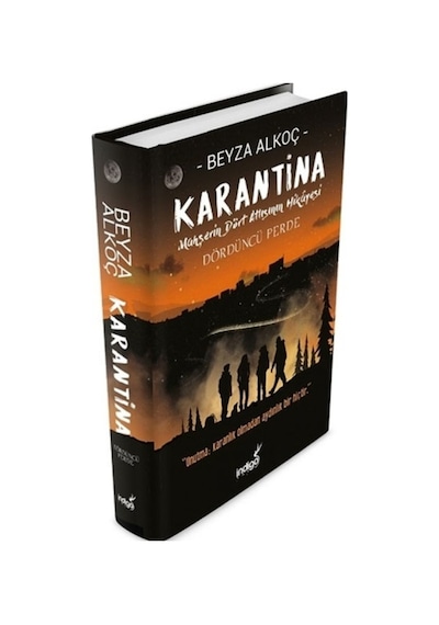 Indigo Karantina Dördüncü Perde Ciltsiz