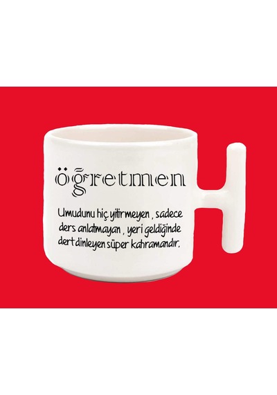 Kişiye Özel Öğretmen Tanımlamalı T Kulplu Latte Kupa