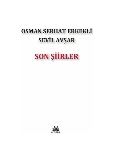 Son Şiirler / Sevil Avşar