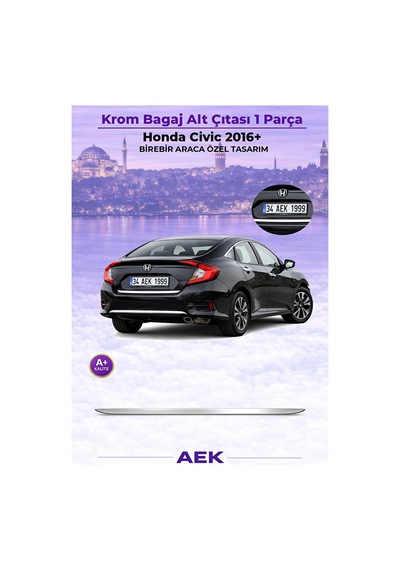 Honda Civic 2016-2020 Araca Özel Krom Bagaj Alt Çıtası A+