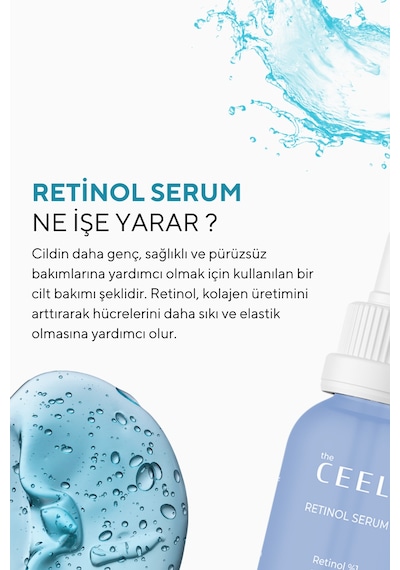 The Ceel Kırışıklık ve Yaşlanma Karşıtı Aydınlatıcı Retinol Serum Ascorbıc Acıd, %1 Retinol & Ceramides 30 ml