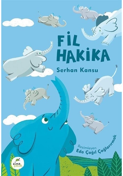 Fil Hakika - Serhan Kansu - Elma Yayınevi