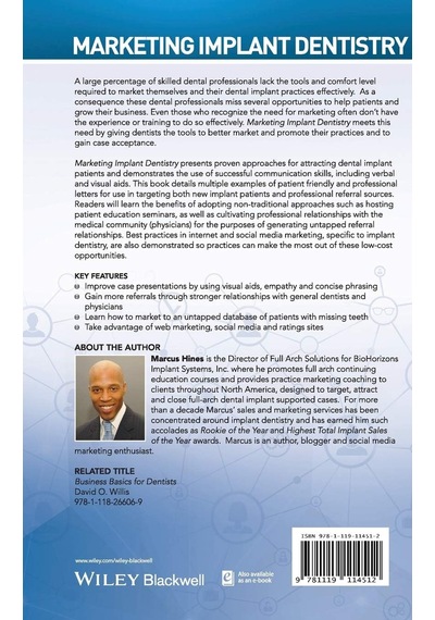Marketing Implant Dentistry: Attract And Influence Patients To Accept Your Dental Implant Treatment Plan