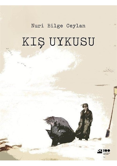Kış Uykusu - Nuri Bilge Ceylan - Doğan Kitap