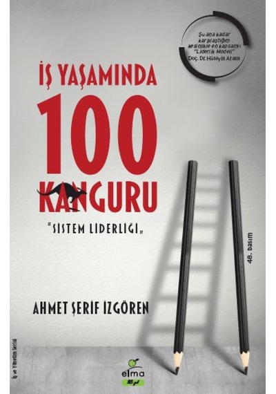 Iş Yaşamında 100 Kanguru Sistem Liderliği Ahmet Şerif Izgören E
