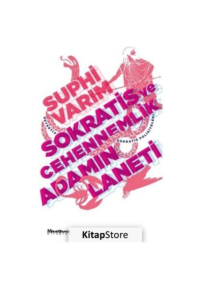 Sokratis ve Cehennemlik Adamın Laneti - Suphi Varım - Maceraperest Kitaplar