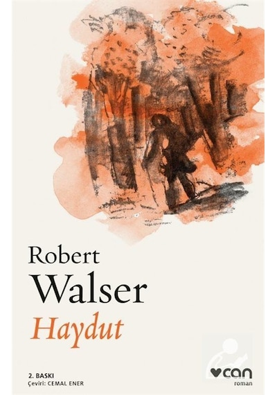 Haydut - Robert Walser - Can Yayınları