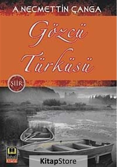 Gözcü Türküsü - Necmettin Çanga - Babıali Kitaplığı