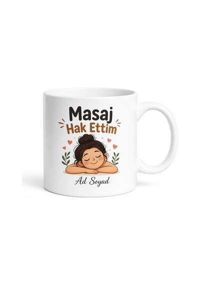 Masaj Hak Ettim Yazılı Komik Baskılı Kupa Bardak Esprili Hediye Beyaz / Çok Renkli