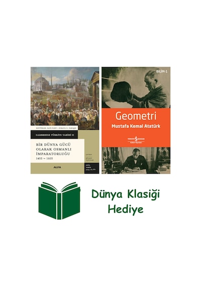 Bir Dünya Gücü Olarak Osmanlı İmparatorluğu 1453 - 1603 Ciltli + Geometri + Dünya Klasiği Hediye