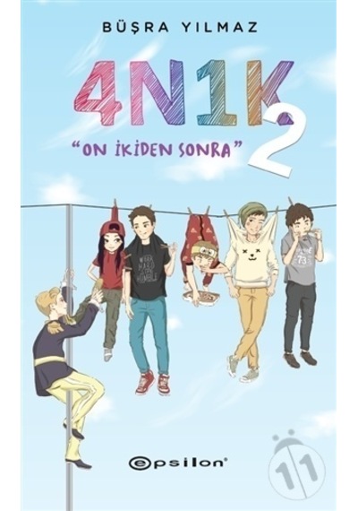 4N1K 2: On Ikiden Sonra/Büşra Yılmaz