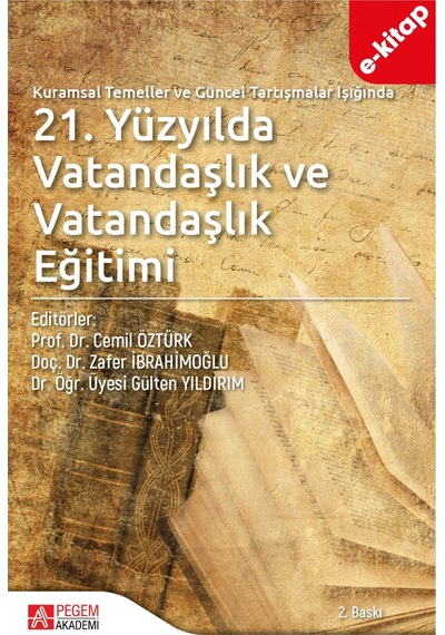 Kuramsal Temeller Ve Güncel Tartışmalar Işığında 21.yüzyılda Vata