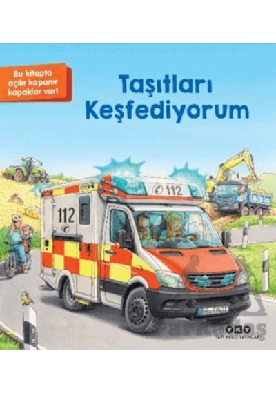 Taşıtları Keşfediyorum Ciltli Yapı Kredi Yayınları