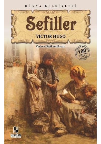 Sefiller - Victor Hugo -  Anonim Yayıncılık